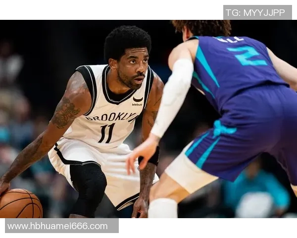 篮网与骑士激战第4节精彩瞬间回顾与赛后分析